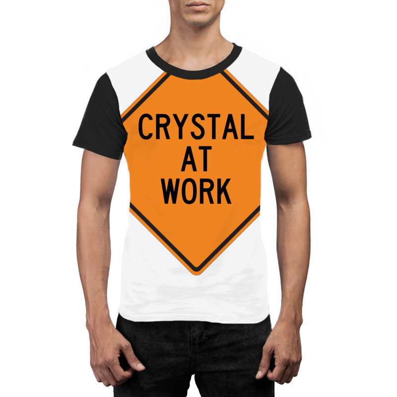 Crystal At Work Funny Warning Sign Summer Graphic T-shirt by brosigwetiel | Artistshot