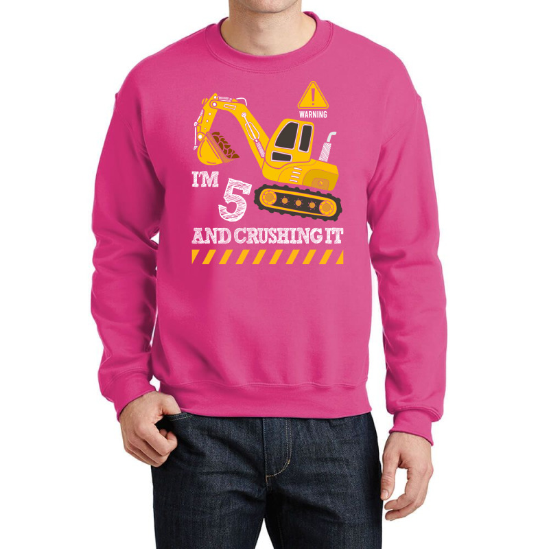 Im 5 And Crushing It Funny 5th Birthday Excavator Crewneck Sweatshirt | Artistshot