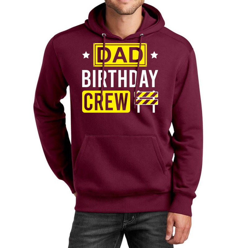 Dad Birthday Crew Funny Construction Matching Birt Unisex Hoodie by brosigwetiel | Artistshot