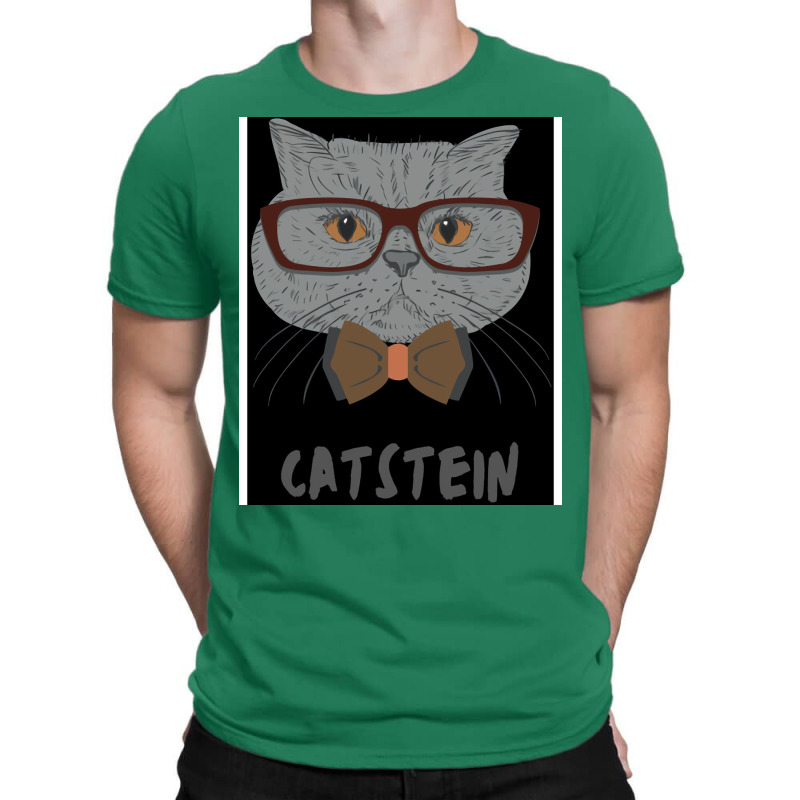 Catstein Cat Design Black Quote T-Shirt by shammevigan4 | Artistshot