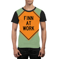 Finn At Work Funny Warning Sign 80s Graphic T-shirt | Artistshot