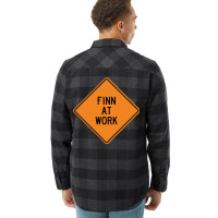 Finn At Work Funny Warning Sign 80s Flannel Shirt | Artistshot