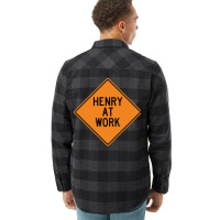 Henry At Work Funny Warning Sign 80s Flannel Shirt | Artistshot