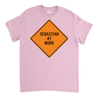 Sebastian At Work Funny Warning Sign Green Classic T-shirt | Artistshot