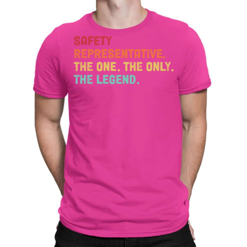 Safety Representative The One The Legend Design T-Shirt by azawadfedinx | Artistshot