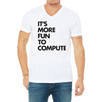 Its More Fun To Compute Green V-neck Tee | Artistshot