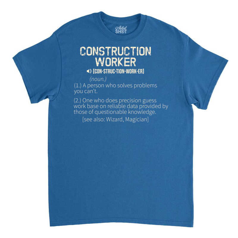 Construction Worker Funny Definition Green Stars Classic T-shirt | Artistshot