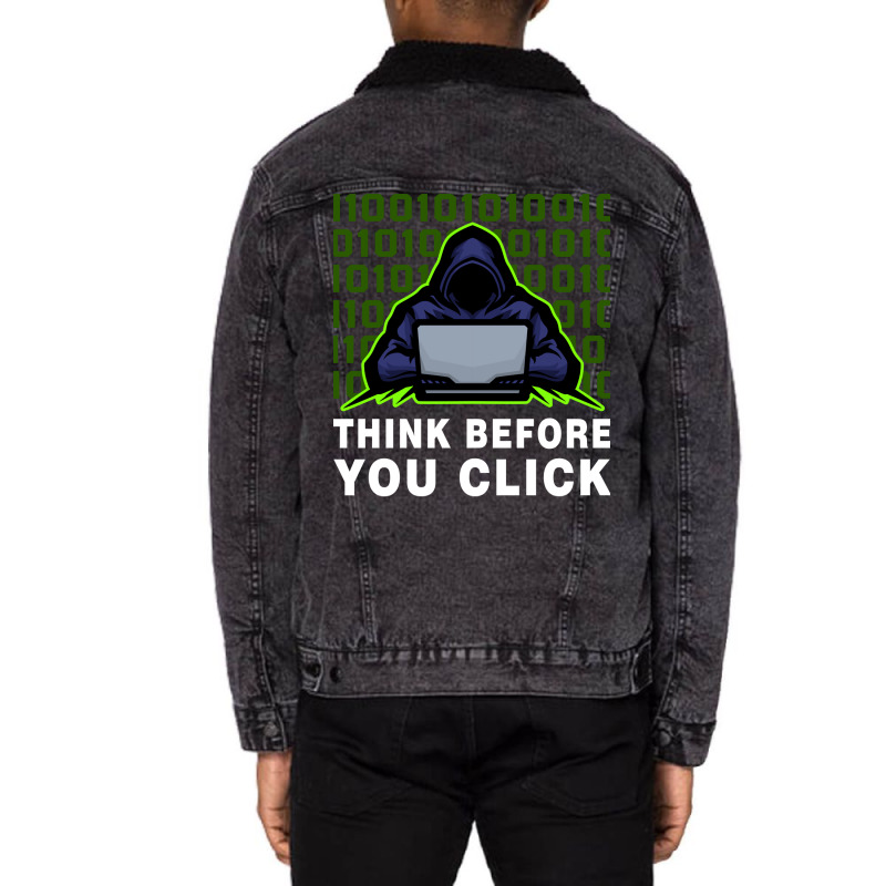 Think Before You Click Cybersecurity Awareness Coo Unisex Sherpa-lined Denim Jacket | Artistshot