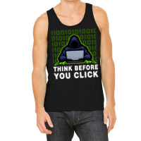 Think Before You Click Cybersecurity Awareness Coo Tank Top | Artistshot