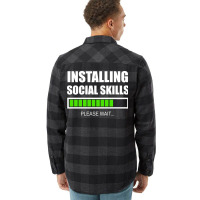 Installing Social Skills Please Wait Hipster Flannel Shirt | Artistshot