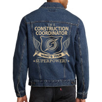 Construction Coordinator T  Superpower Gift Item T Men Denim Jacket | Artistshot