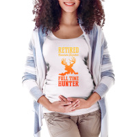 Retired Concrete Finisher Full Time Hunter Trendin Maternity Scoop Neck T-shirt | Artistshot