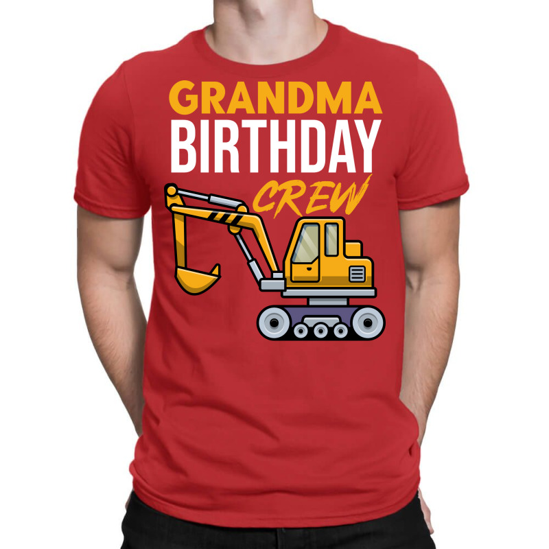 Grandma Birthday Crew Construction Birthday Party T-Shirt by kojekslagod | Artistshot