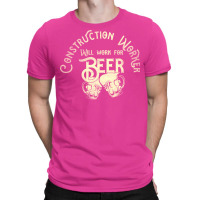 Construction Worker Job Gift Perfect Fitting Prese T-shirt | Artistshot