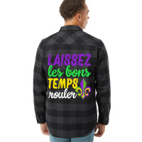 Laissez Les Bons Temps Rouler Funny Mardi Gras Par Flannel Shirt | Artistshot