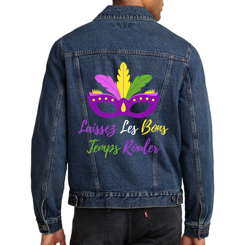 Laissez Les Bons Temps Rouler Mardi Gras New Orlea Men Denim Jacket | Artistshot