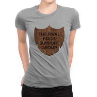 The Final Book Support Group Ladies Fitted T-shirt | Artistshot