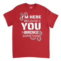 Mechanic Caretaker Saying House Technician Trendin Classic T-shirt | Artistshot