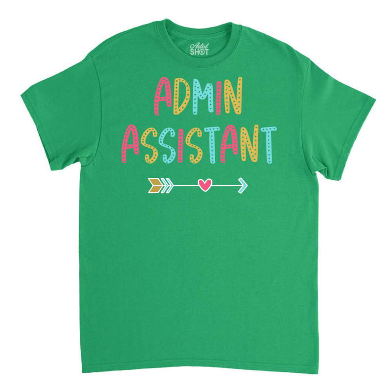 Administrative Assistant Fun Casual Boho Design Bl Classic T-shirt by zartatelsik | Artistshot