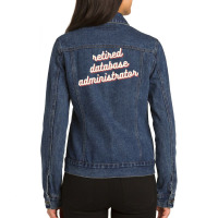 Retired Database Administrator Red Ladies Denim Jacket | Artistshot