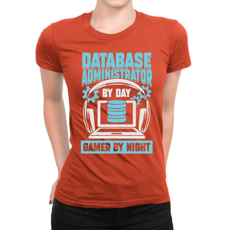 Database Administrator By Day Gamer By Night Yello Ladies Fitted T-Shirt by driditxuxo3 | Artistshot