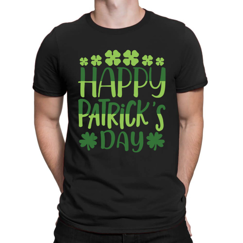 Happy Patricks Day St Patricks Day T-shirt | Artistshot