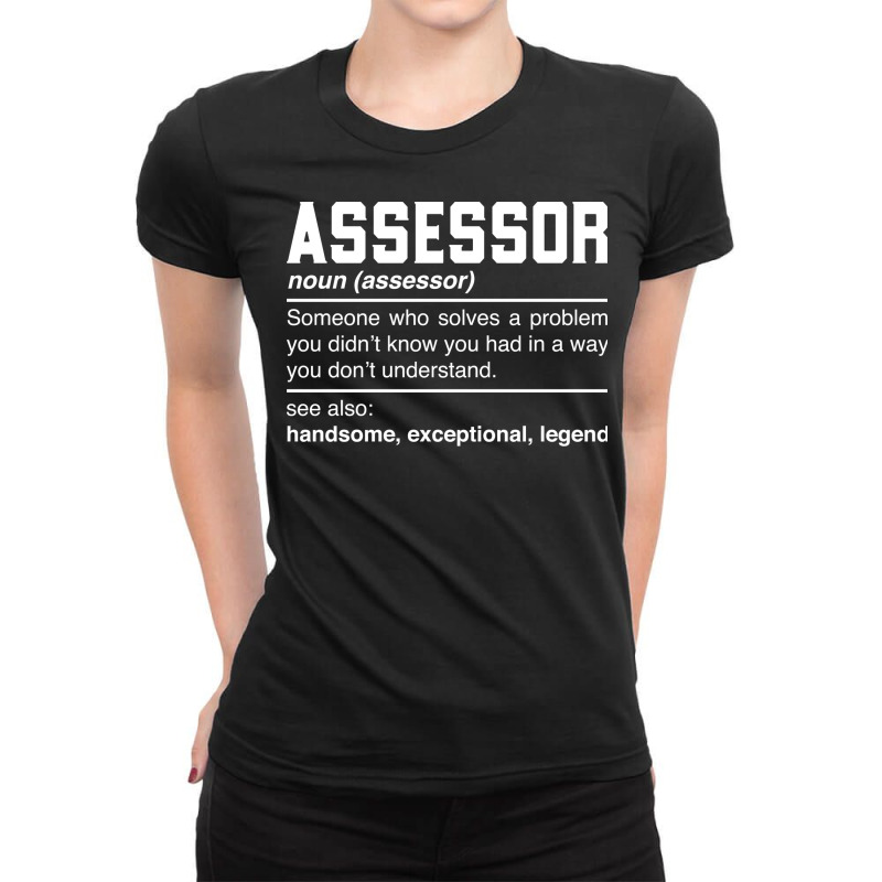 Assessor Definition Design Appraiser Auditor Exami Ladies Fitted T-Shirt by saringsiisuq | Artistshot