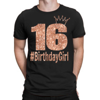 16th Birthday Gift Teen Sweet Sixteen 16 Birthday T-shirt | Artistshot