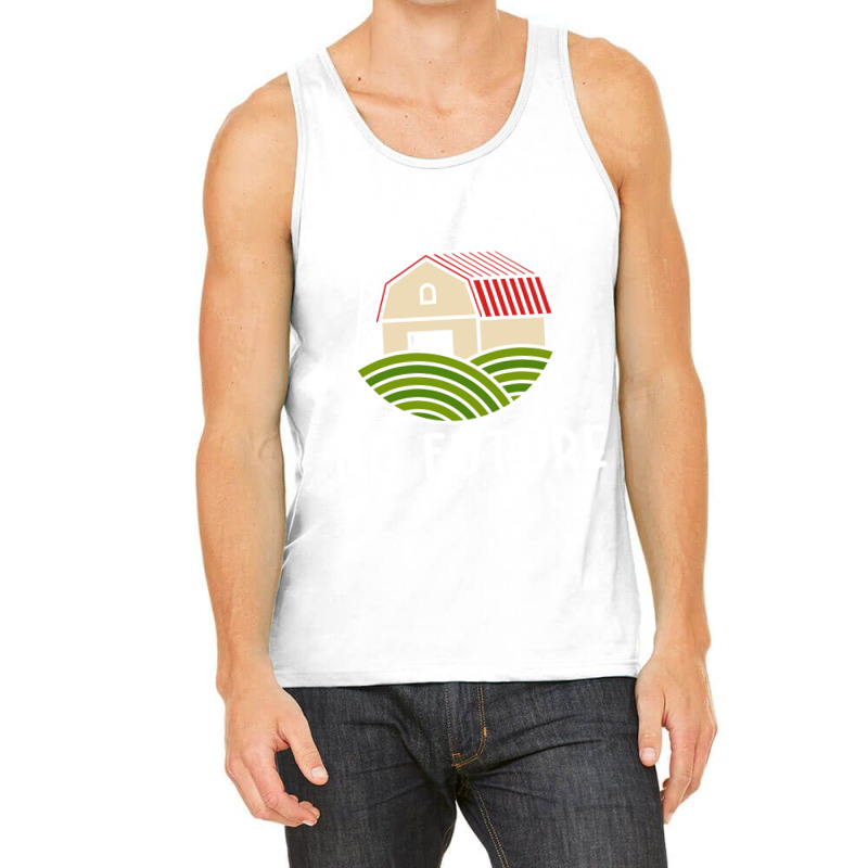 No Farmers Food Future Activist Activism For Gifts Tank Top | Artistshot