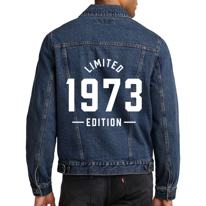 Limited 1973 Edition Trendy 50th Birthday Women Sw Men Denim Jacket by carver | Artistshot