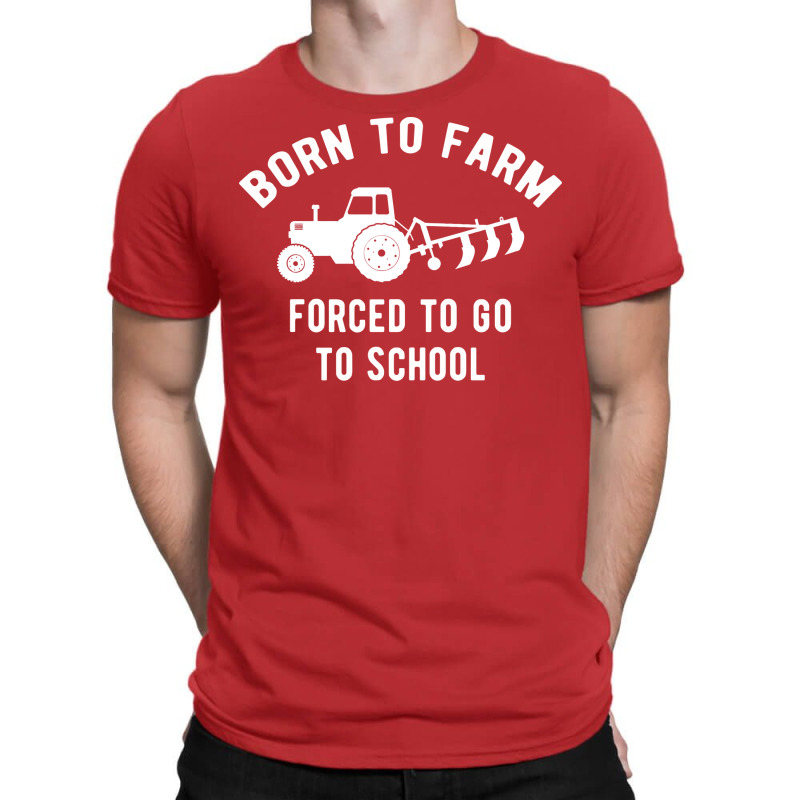 Born Farmer Agriculture Farming Humor T-Shirt by seakolaasseh | Artistshot