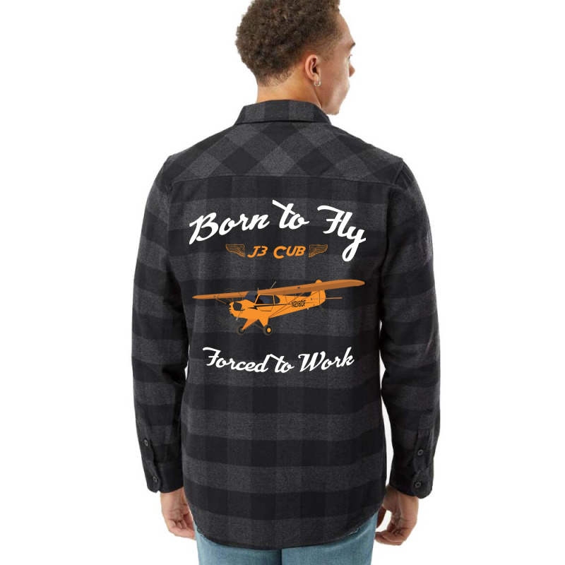 Born To Fly Forced To Work J3 Cub Pilot Red Flannel Shirt by kirabomcbeam9 | Artistshot