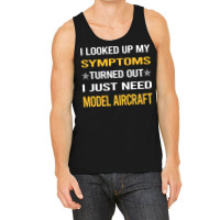 My Symptoms Model Aircraft Love Tank Top | Artistshot