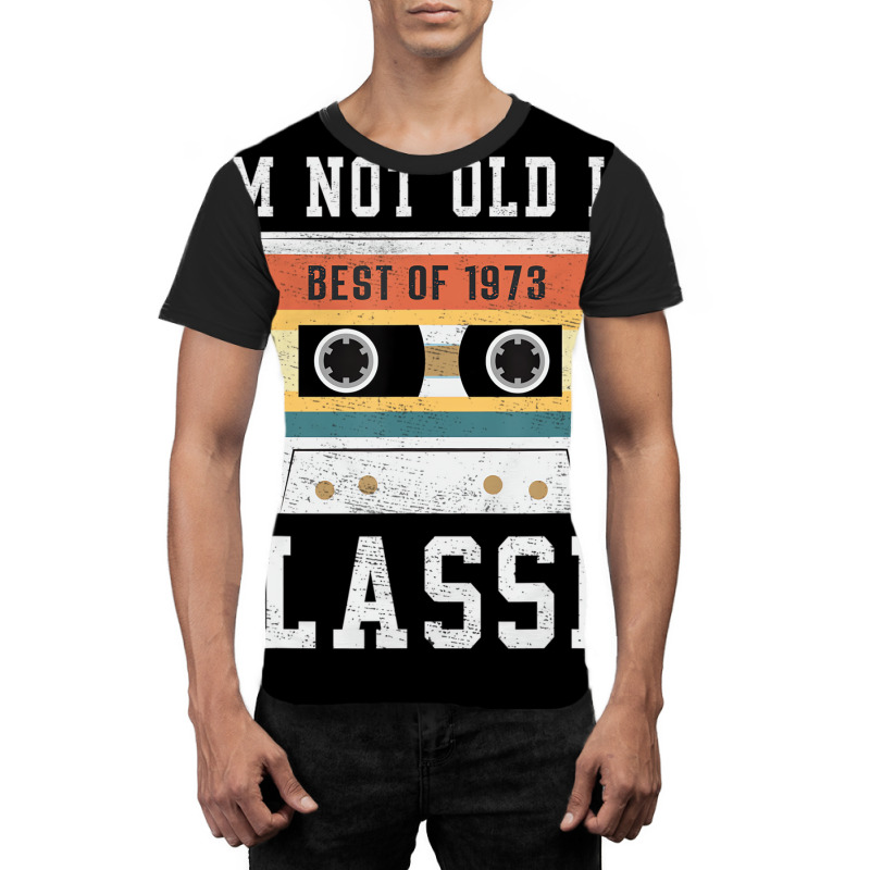 Best Of 1973 50 Year Old Gifts Men Bday 50th Birth Graphic T-shirt | Artistshot