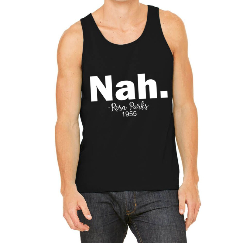 Black History Month Nah African American Heritage Tank Top by karmaian | Artistshot