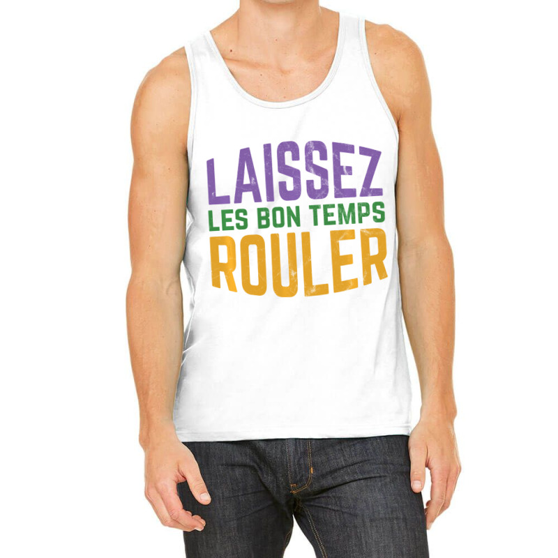 Laissez Les Bon Temps Rouler Mardi Gras Sweatshirt Tank Top | Artistshot