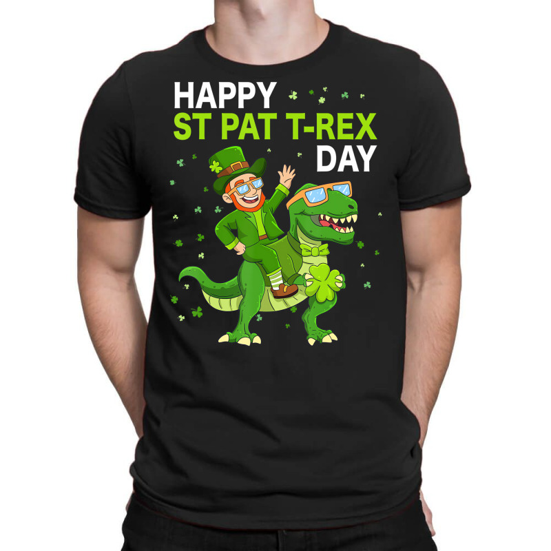 Happy St Pat Trex Day Dino St Patricks Day Kids To T-shirt | Artistshot