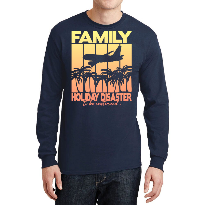 Family Holiday Disaster To Be Continued 80s Long Sleeve Shirts | Artistshot