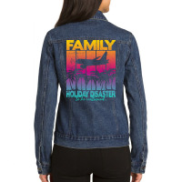 Family Holiday Disaster To Be Continued Funny Ladies Denim Jacket | Artistshot