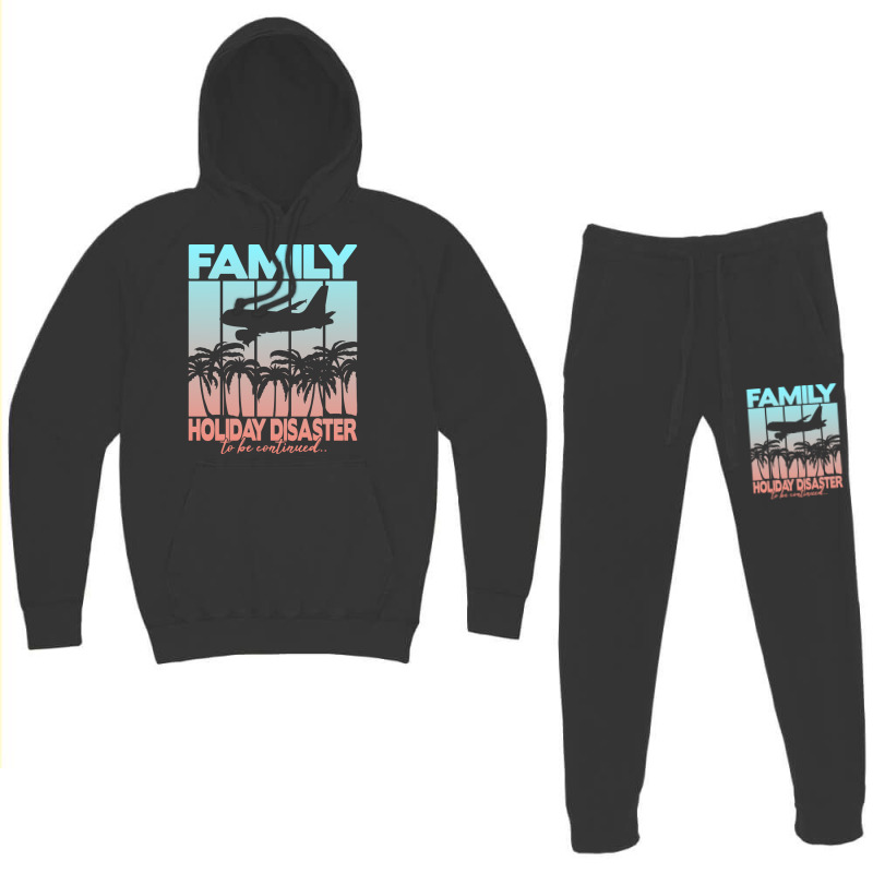 Family Holiday Disaster To Be Continued Vintage Hoodie & Jogger Set | Artistshot