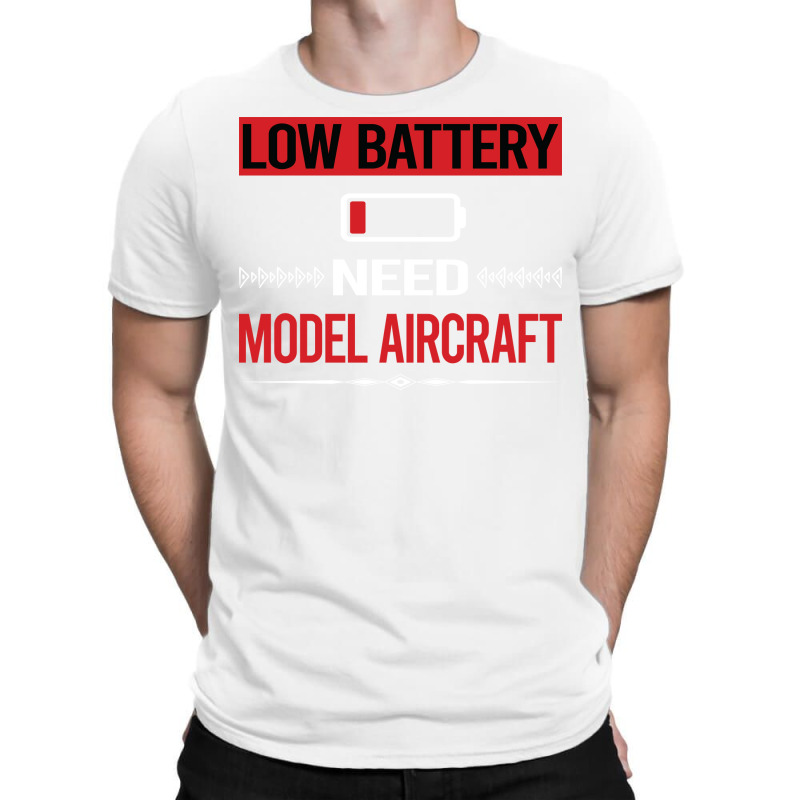 Low Battery Model Aircraft Aesthetic T-shirt | Artistshot