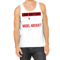 Low Battery Model Aircraft Aesthetic Tank Top | Artistshot