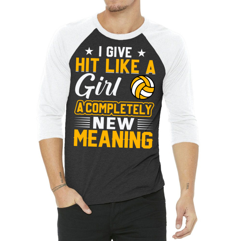 I Give Hit Like A Girl A Completely New Meaning Cu 3/4 Sleeve Shirt | Artistshot