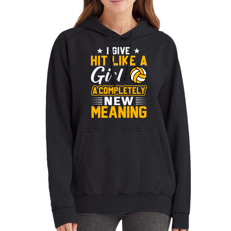 I Give Hit Like A Girl A Completely New Meaning Cu Vintage Hoodie | Artistshot