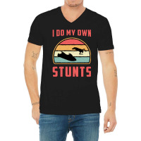 Jet Ski I Do My Own Stunts Jet Skiing Water Jetski V-neck Tee | Artistshot