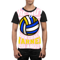 Im The Girl Your Coach Warned You About Volleyball Graphic T-shirt | Artistshot