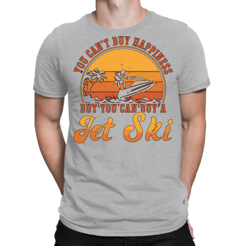 Jet Ski Rider You Cant Buy Happiness Jet Skiing Re T-Shirt by sbusiozald | Artistshot