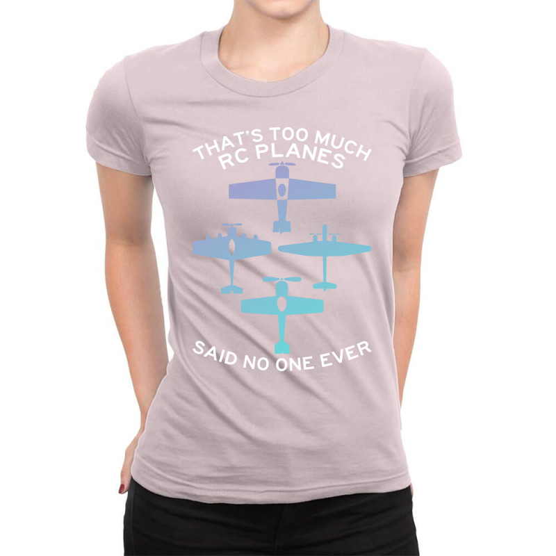 Rc Plane Pilot Rc Airplane Love Ladies Fitted T-Shirt by sizayebouaq | Artistshot