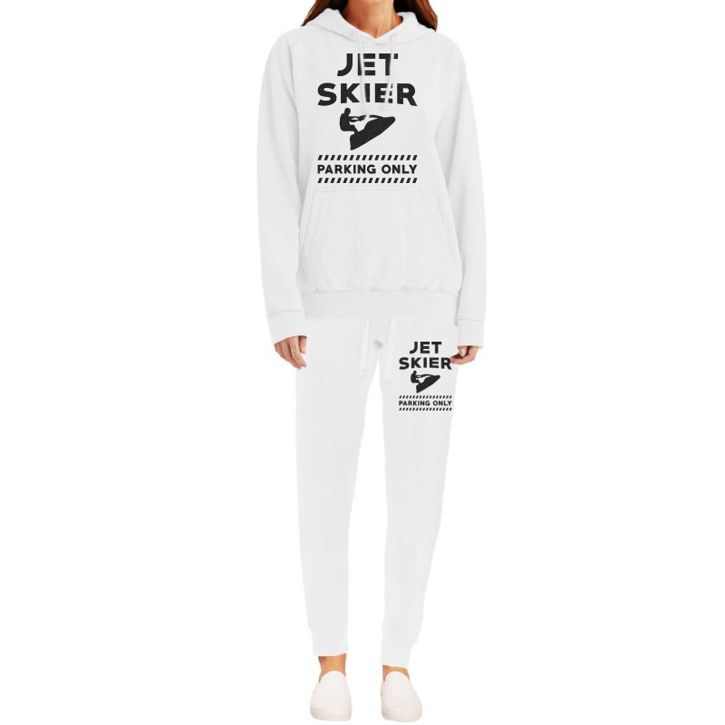 Jet Skiing Jet Ski Jet Skier Parking Only Water Su Hoodie & Jogger set by sbusiozald | Artistshot