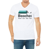 Beaches Sand Sun Sea Surf V-neck Tee | Artistshot